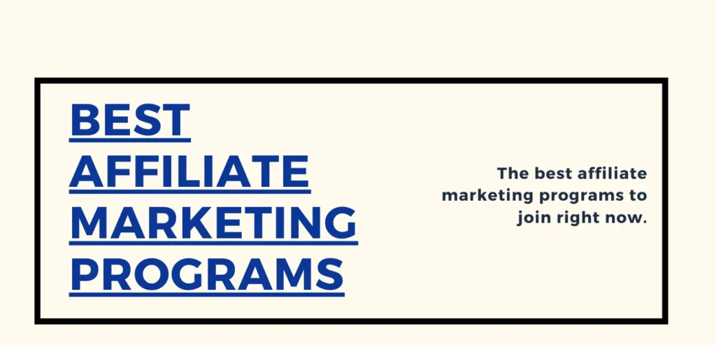 Featured image for Best affiliate marketing programs